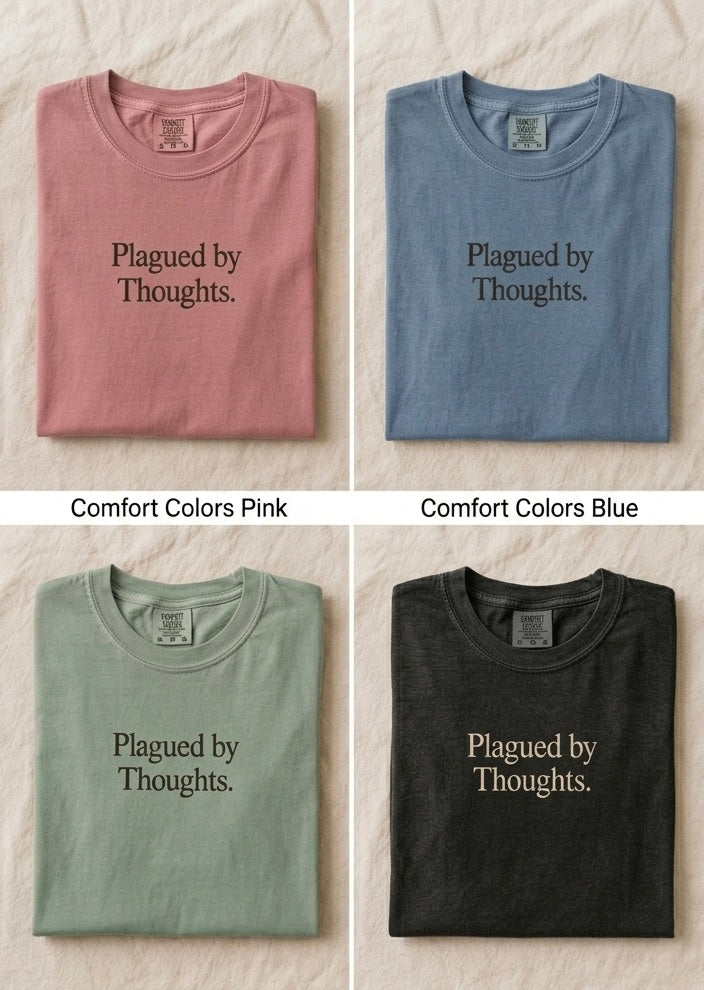 Plagued By Thoughts