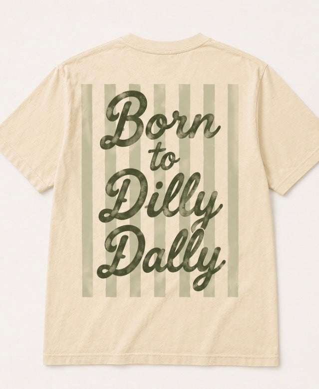 Dilly Dally- Pickle (front/back)