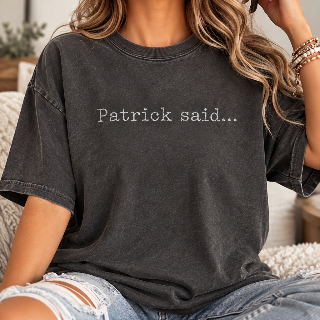 Patrick Said…